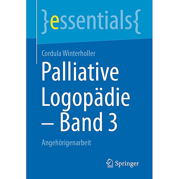 Palliative Logopädie - Band 3, Cordula Winterholler