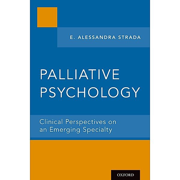 Palliative Psychology, E. Alessandra Strada