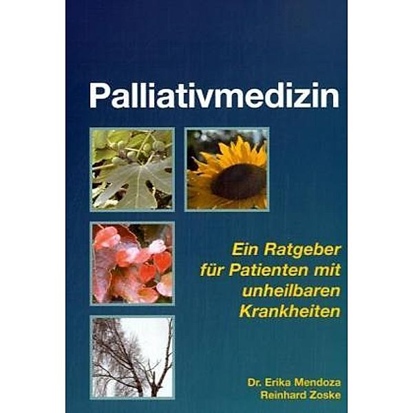 Palliativmedizin, Reinhard Zoske, Erika Mendoza