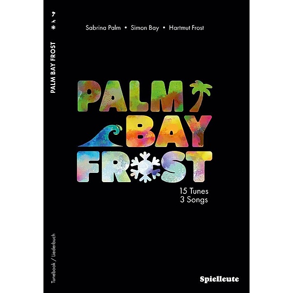 PALM BAY FROST, Sabrina Palm, Simon Bay, Hartmut Frost