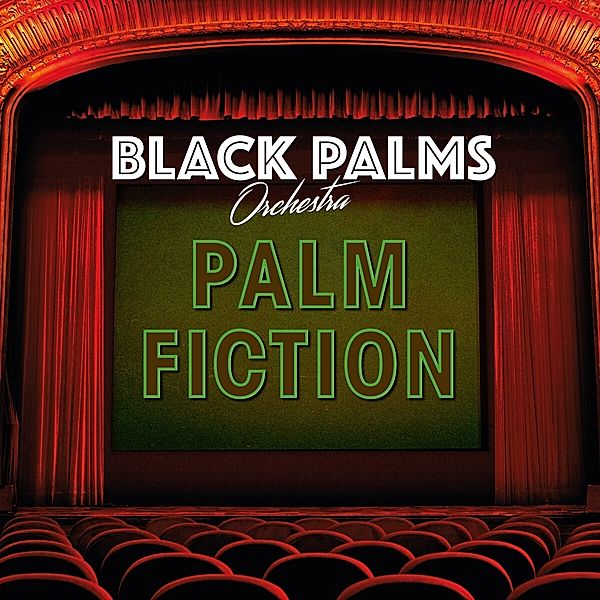 Palm Fiction (Vinyl), Black Palms Orchestra