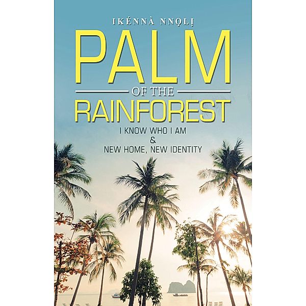 Palm of the Rainforest, Ikénnà Nn?L?
