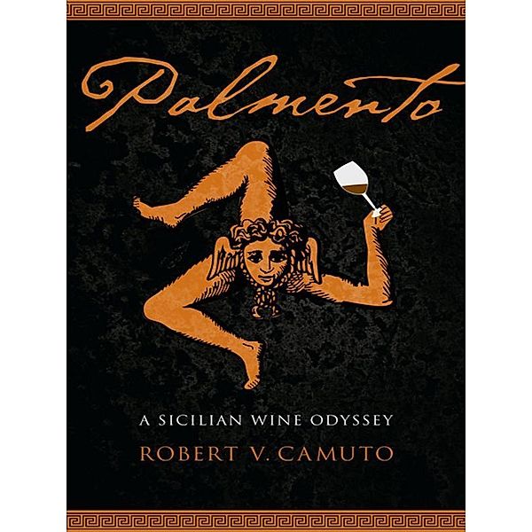 Palmento / At Table, Robert V. Camuto