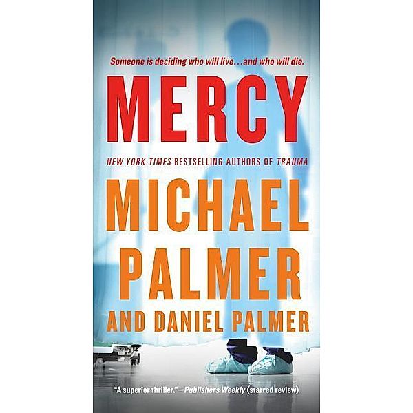 Palmer, M: Mercy, Michael Palmer, Daniel Palmer