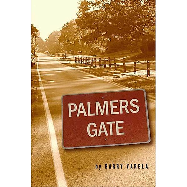 Palmers Gate, Barry Varela