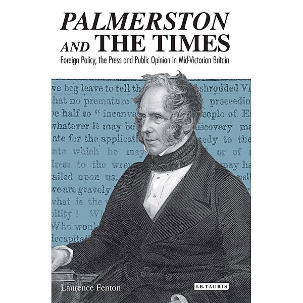 Palmerston and the Times, Laurence Fenton