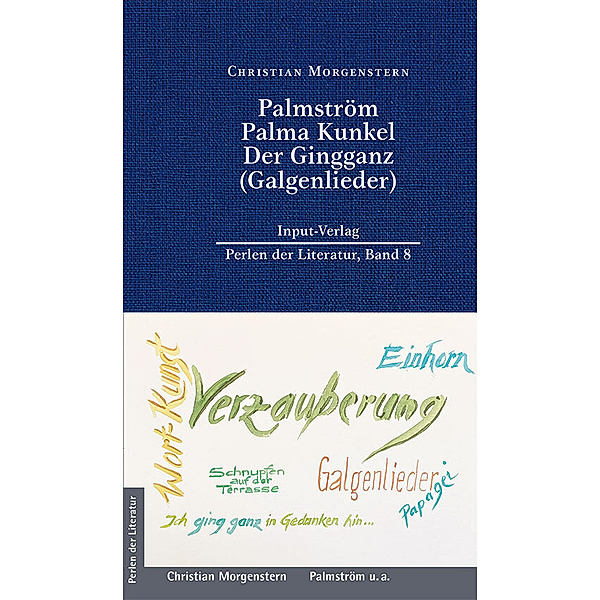 Palmström, Palma Kunkel, Der Gingganz (Galgenlieder), Christian Morgenstern