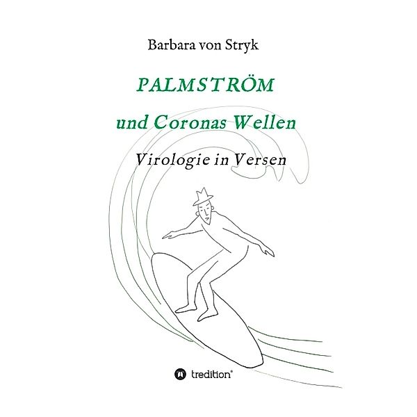 Palmström und Coronas Wellen, Barbara von Stryk