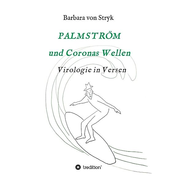 Palmström und Coronas Wellen, Barbara von Stryk