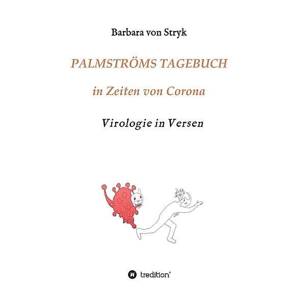 Palmströms Tagebuch in Zeiten von Corona, Barbara von Stryk