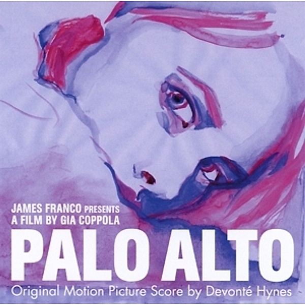 Palo Alto: Original Motion Picture Score, Devonte Hynes