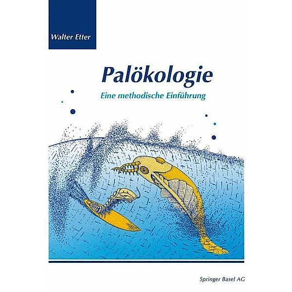 Palökologie, Walter Etter