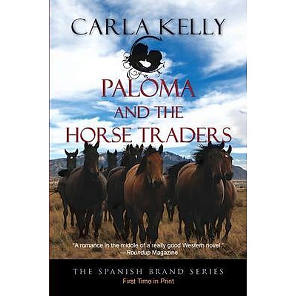 Paloma and the Horse Traders, Carla Kelly