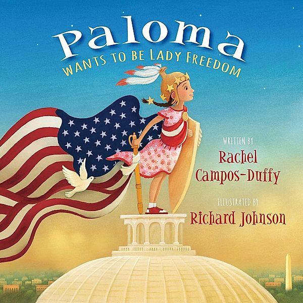 Paloma Wants to be Lady Freedom, Rachel Campos-Duffy
