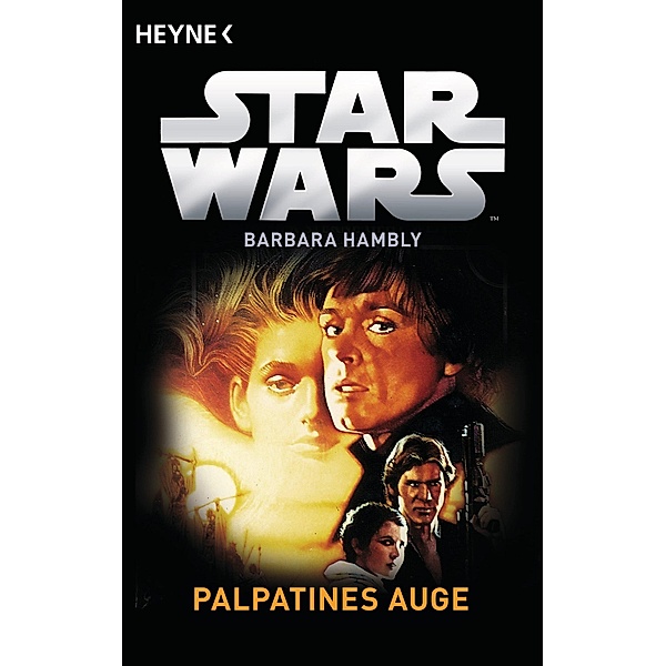 Palpatines Auge / Star Wars - Callista Trilogie Bd.1, Barbara Hambly