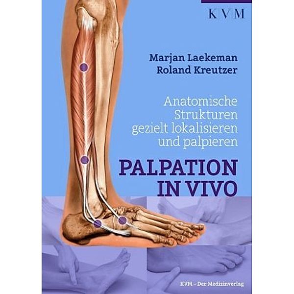 Palpation in Vivo, Marjan Laekeman, Roland Kreutzer