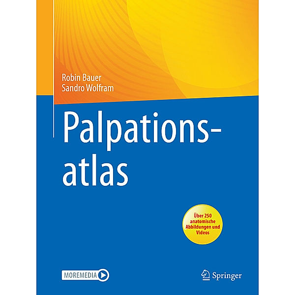 Palpationsatlas, Robin Bauer, Sandro Wolfram