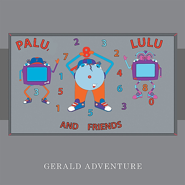 Palu, Lulu and Friends, Gerald Adventure