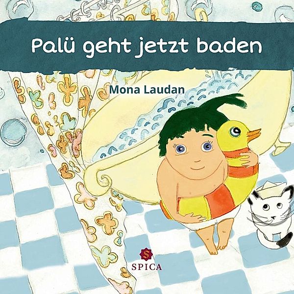 Palü geht jetzt baden, Mona Laudan