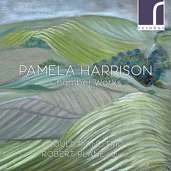 Pamela Harrison: Chamber Works, Gould Piano Trio