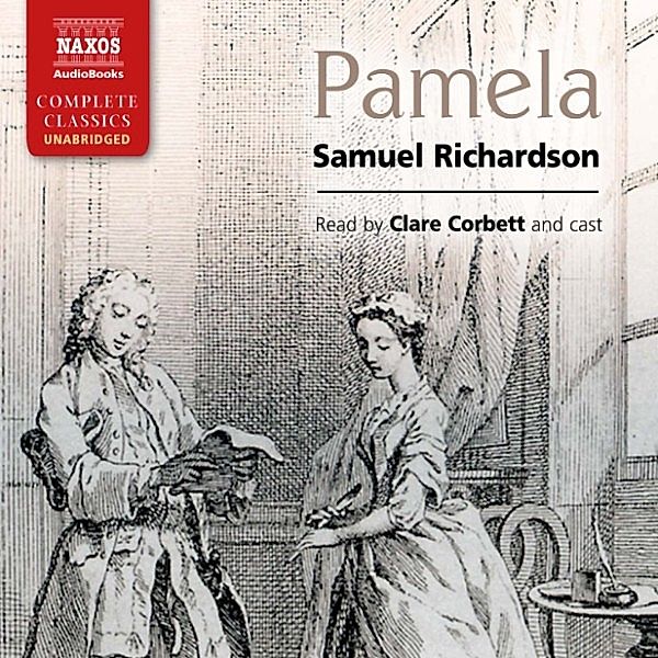 Pamela (Unabridged), Samuel Richardson