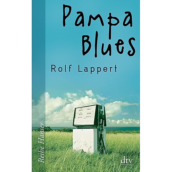 Pampa Blues, Rolf Lappert