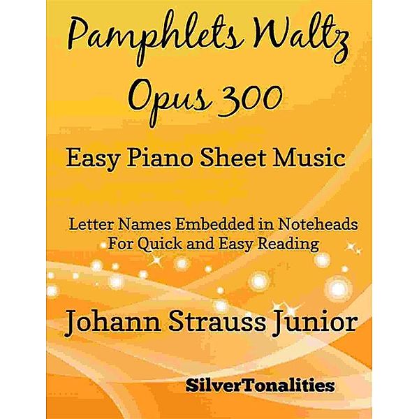 Pamphlet's Waltz Opus 300 Easy Piano Sheet Music, Silvertonalities