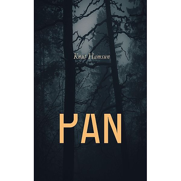 Pan, Knut Hamsun