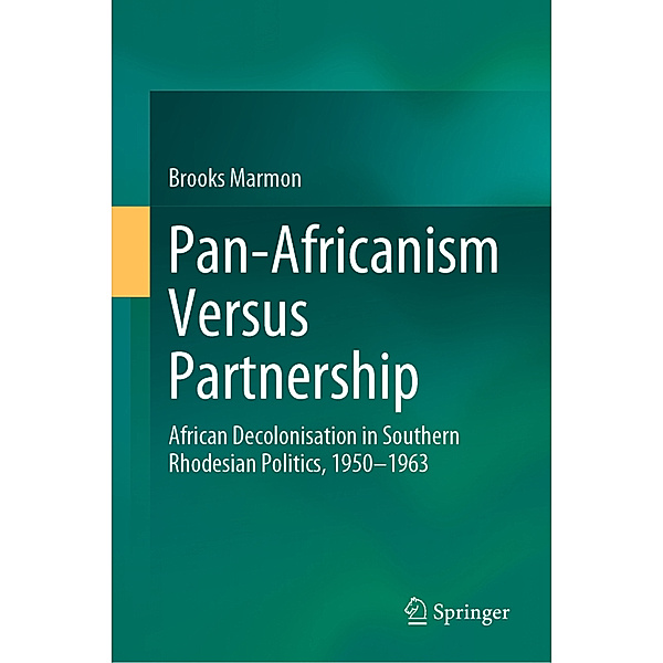 Pan-Africanism Versus Partnership, Brooks Marmon