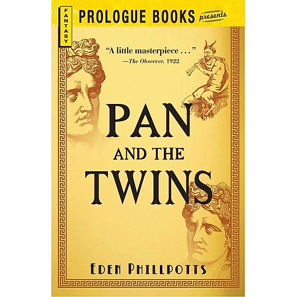 Pan and the Twins, Eden Phillpotts
