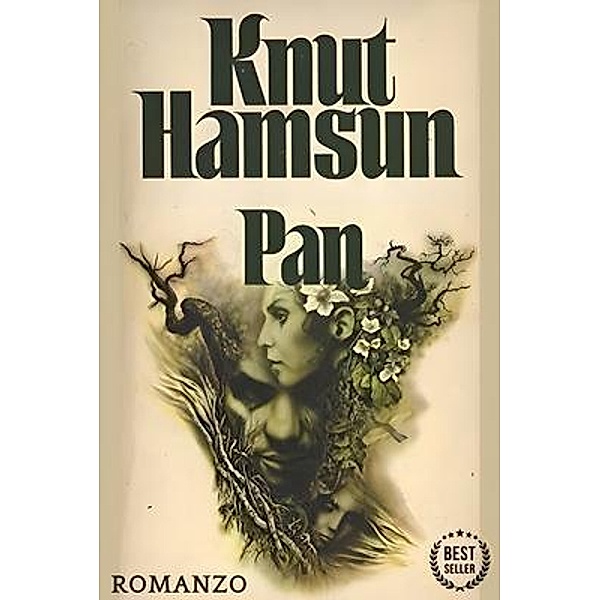 Pan - Knut Hamsun, Knut Hamsun