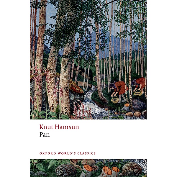 Pan / Oxford World's Classics, Hamsun Knut