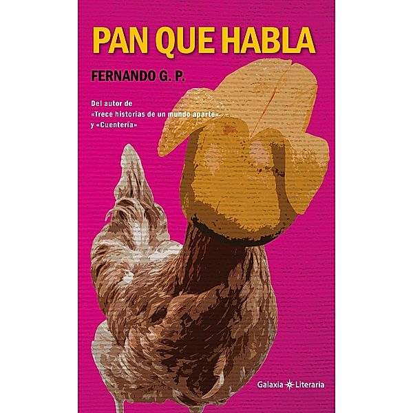 Pan que habla, Fernando G. P.