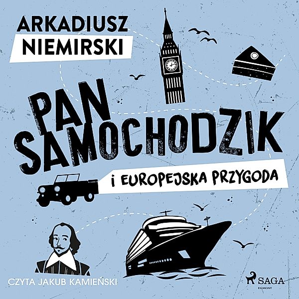 Pan Samochodzik - Pan Samochodzik i europejska przygoda, Arkadiusz Niemirski