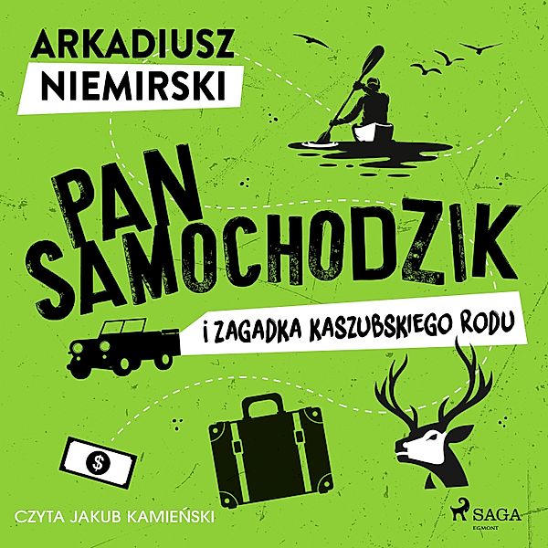 Pan Samochodzik - Pan Samochodzik i zagadka kaszubskiego rodu, Arkadiusz Niemirski