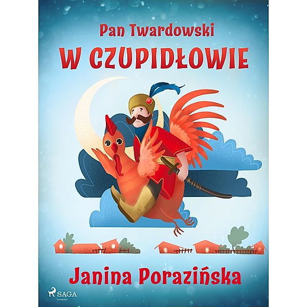 Pan Twardowski w Czupidlowie, Janina Porazinska