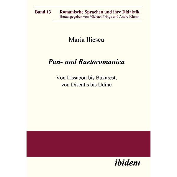 Pan- und Raetoromanica, Maria Iliescu