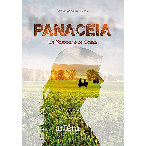 Panaceia: Os Yaspper e os Gomizi, Iolanda de Souza Anschau