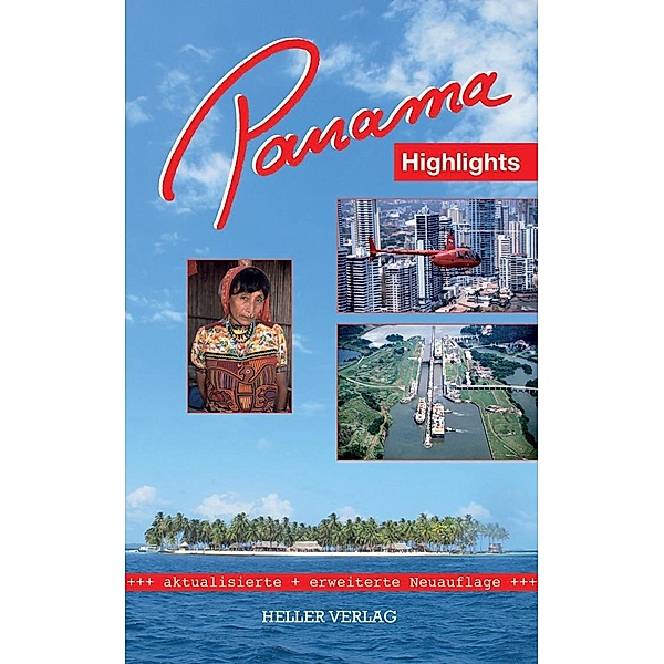 Panama Highlights, Klaus Heller, Gabi Heller