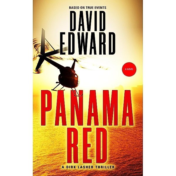 Panama Red (Operation: Just Cause) / Operation: Just Cause, David Edward