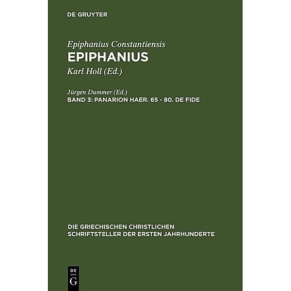 Panarion haer. 65-80. De fide / Die griechischen christlichen Schriftsteller der ersten Jahrhunderte Bd.37