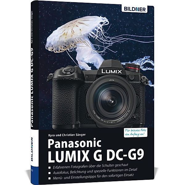 Panasonic Lumix G DC-G9, Kyra Sänger, Christian Sänger