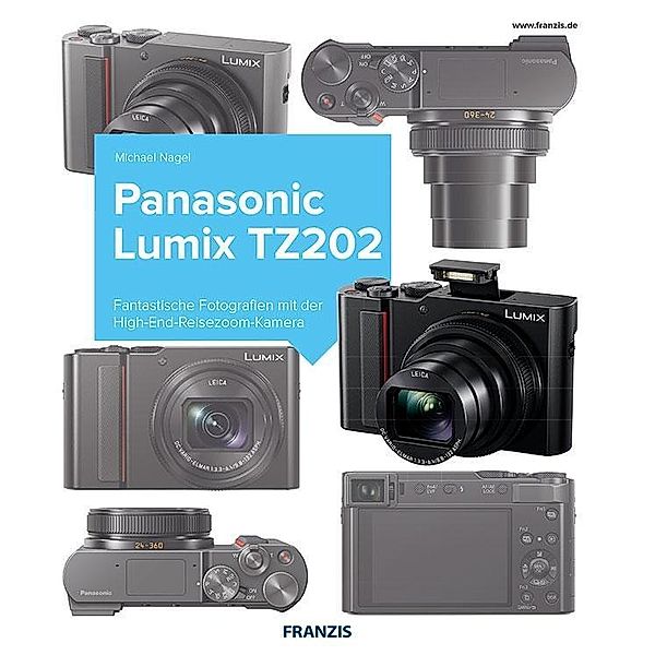 Panasonic LUMIX TZ202, Michael Nagel