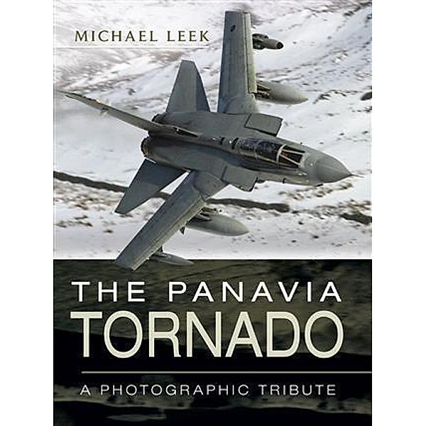 Panavia Tornado, Michael Leek