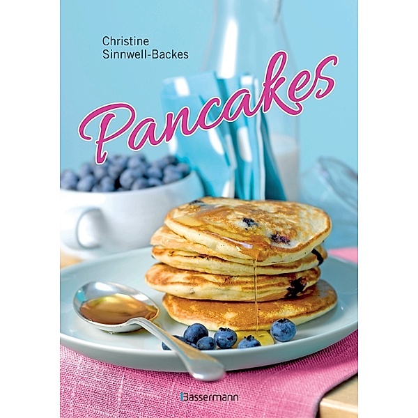 Pancakes, Christine Sinnwell-Backes