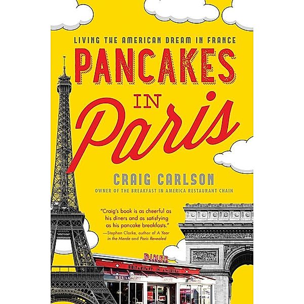Pancakes in Paris, Craig Carlson