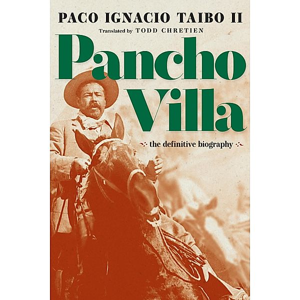 Pancho Villa, Paco Ignacio Taibo II