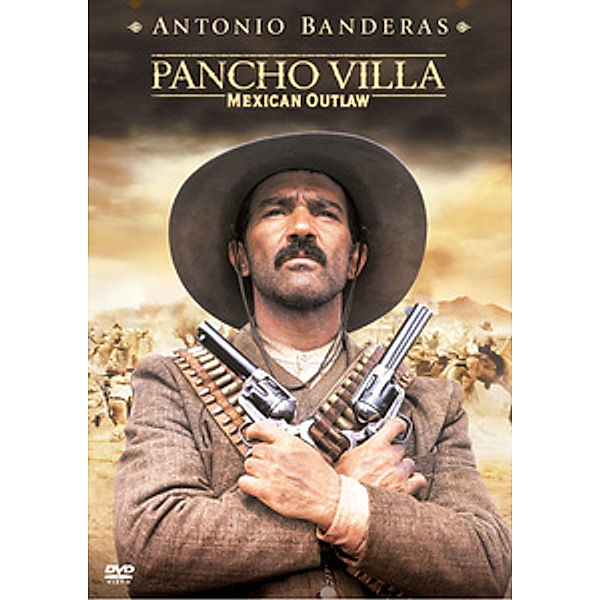 Pancho Villa - Mexican Outlaw