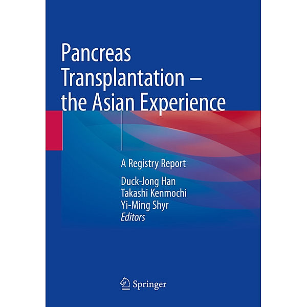 Pancreas Transplantation - the Asian Experience