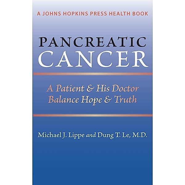 Pancreatic Cancer, Michael J. Lippe